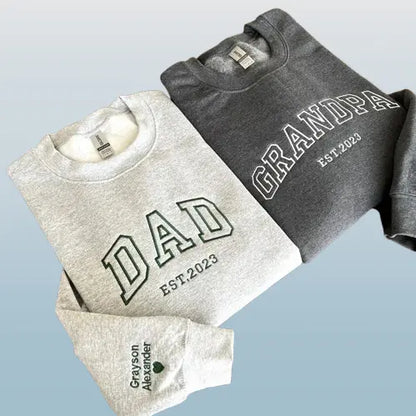 Personalized Dad Sweatshirt - Custom Embroidered Name & Date on Sleeve | Father's Day & New Dad Gift